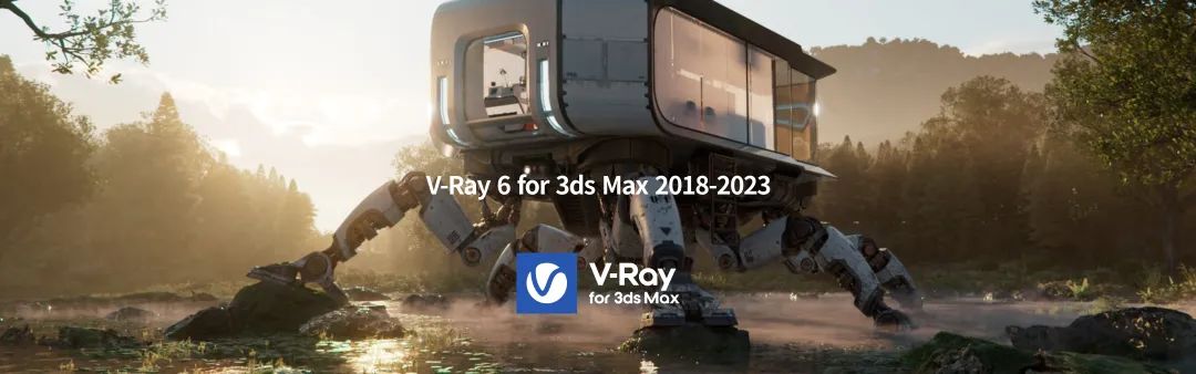 VRay 6.0 for 3dsmax 2018-2023软件安装包下载及安装教程-1