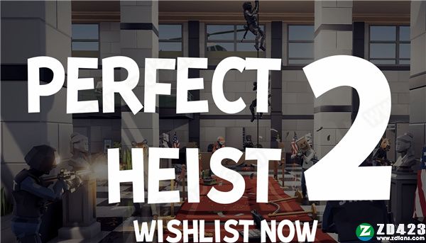 完美抢劫2破解版-完美抢劫2(Perfect Heist 2)PC游戏免费版下载 v1.0[百度网盘资源]