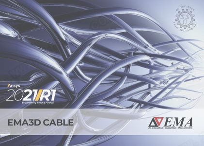 ANSYS EMA3D Cable 2021 R1中文破解版