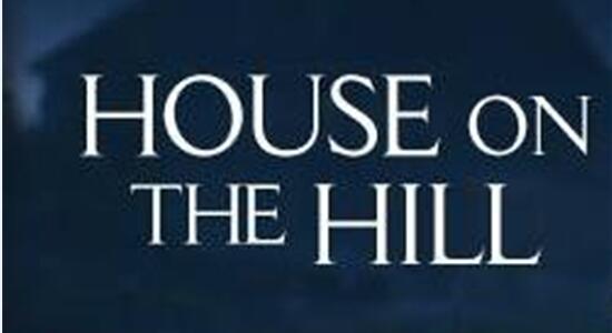 山中凶宅(House on the Hill)游戏中文版